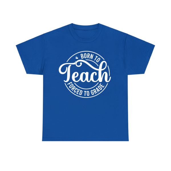 Born to Teach Royal