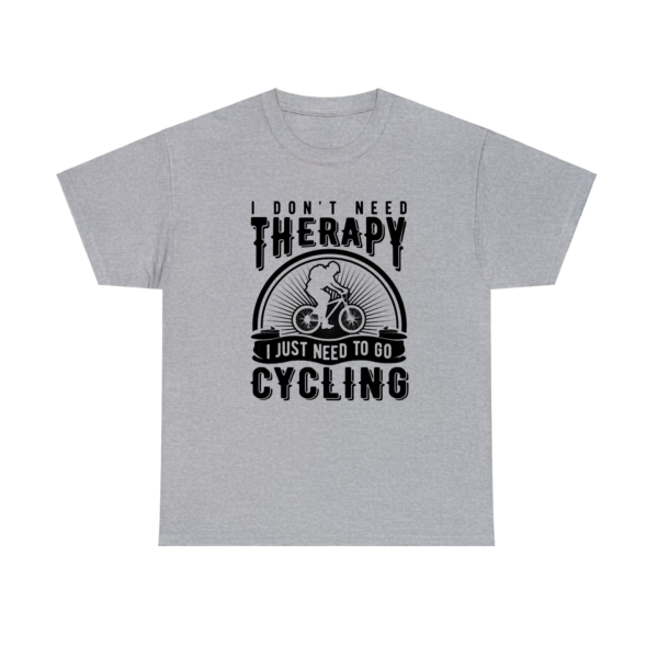 I Don't Need Therapy Cycling Sport Grey