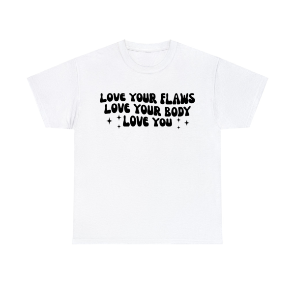 Love Your Body TShirt