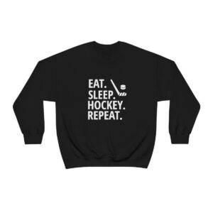 EAT SLEEP HOCKEY Sweatshirt