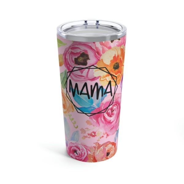 Floral Mama Tumbler 20oz