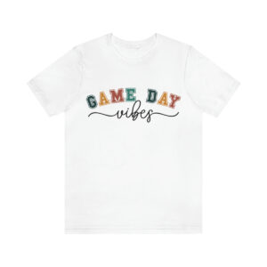 Game Day Vibes TShirt