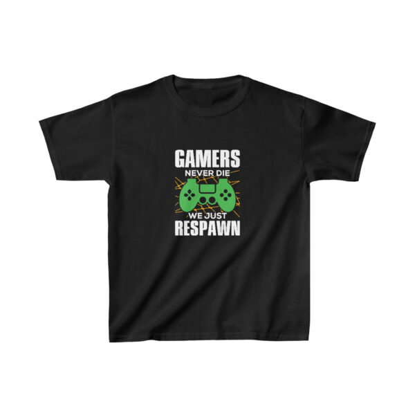 Gamers Never Die TShirt