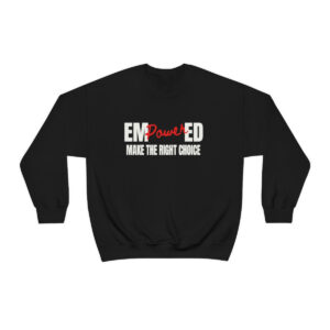 Empowered Crewneck Sweatshirt