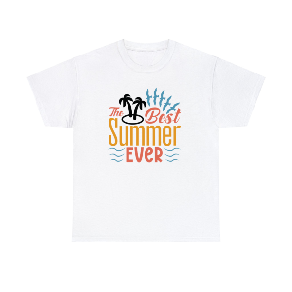 Best Summer Ever Shirt