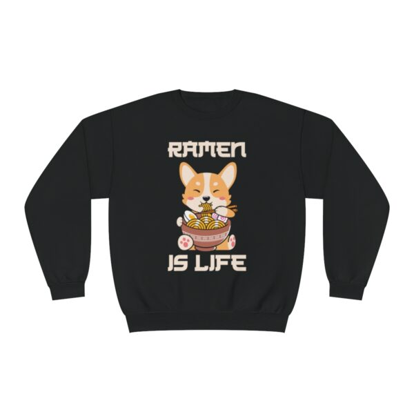 Ramen is Life Sweatshirt