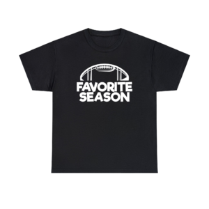 Football Favorite Season Shirt